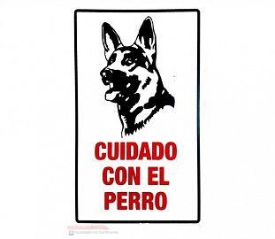 CARTEL ALTO IMPACTO 15X23 CUIDADO CON EL PERRO